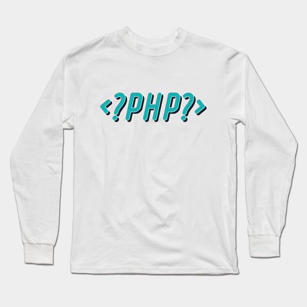 PHP Long Sleeve T-Shirt by sedatgoc